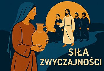 Siła zwyczajności. Ewangelia o tych, których nikt nie zauważa