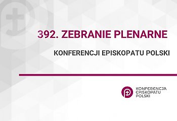 Rozpoczyna się 392. Zebranie Plenarne Konferencji Episkopatu