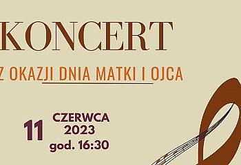 Koncert z okazji Dnia Matki i Ojca w kościele NSPJ [ZAPROSZENIE]