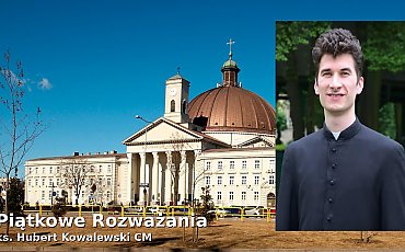 Bożej miłości nie da się kupić [KS. HUBERT KOWALEWSKI]