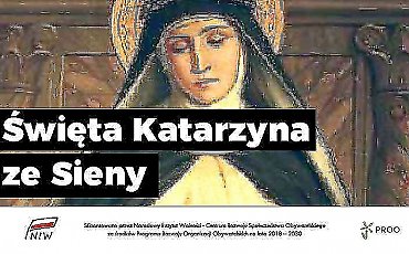 Święta Katarzyna ze Sieny, dziewica i doktor Kościoła patronka Europy - patronka dnia (29 kwietnia)