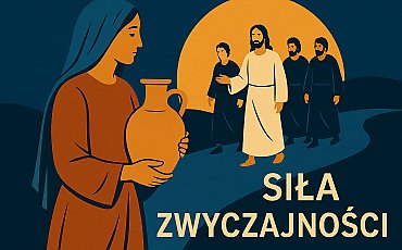 Siła zwyczajności. Ewangelia o tych, których nikt nie zauważa