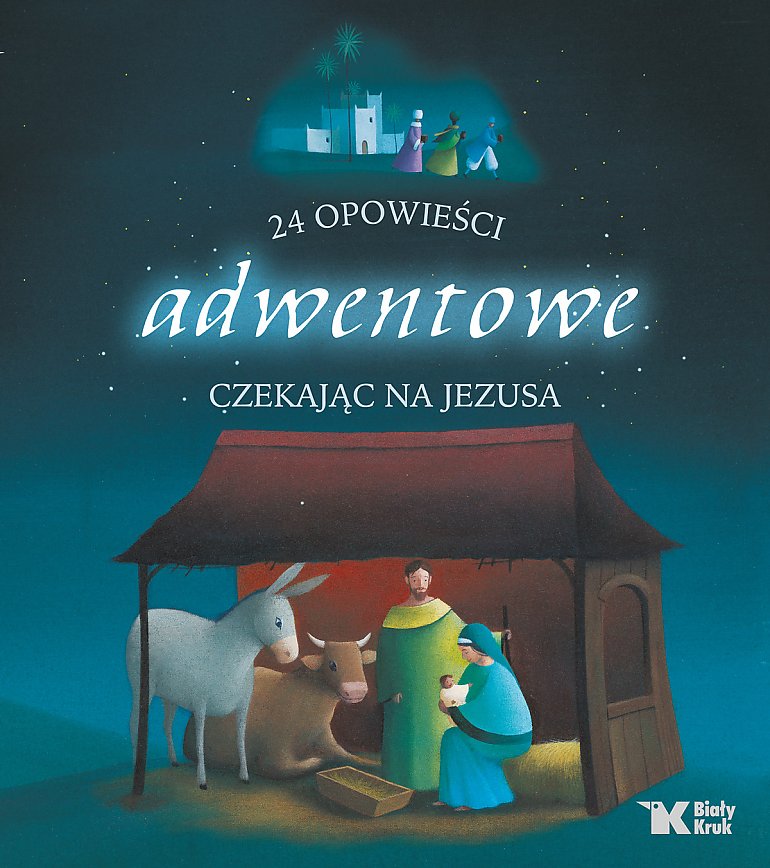 24 opowieści adwentowe dla dzieci [KSIĄŻKA]