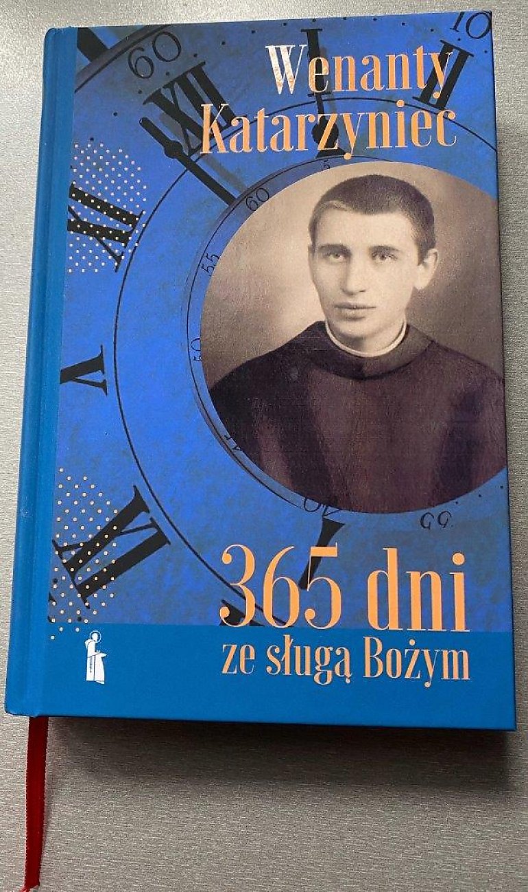 Myśli na każdy dzień - 18.03 z cyklu „365 dni ze sługą Bożym”