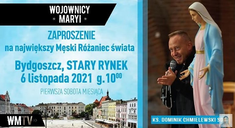 Ksiądz Dominik Chmielewski zaprasza na Męski Różaniec w Bydgoszczy [WIDEO]